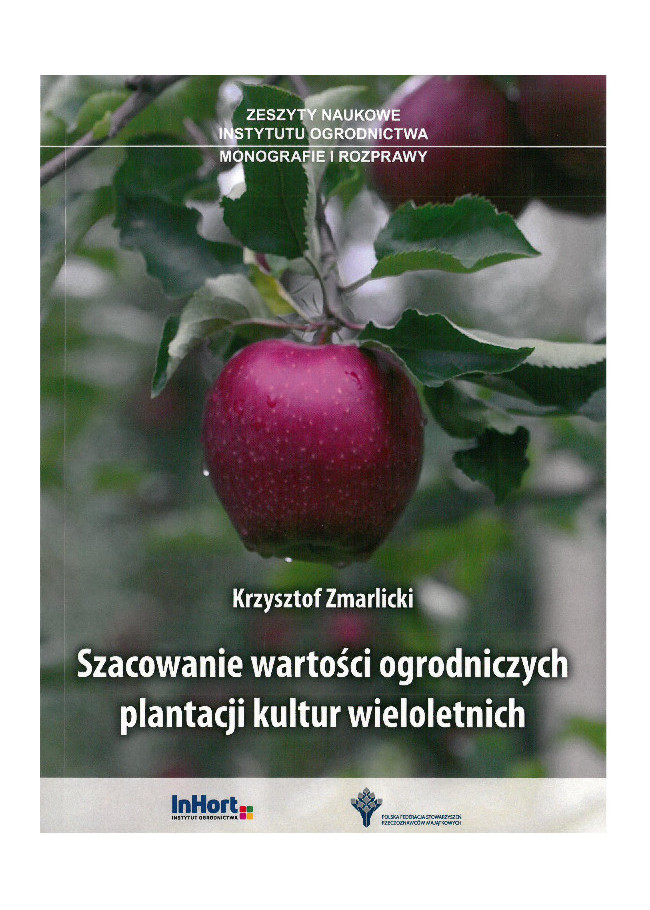Szacowanie wartości ogrodniczych plantacji kultur wieloletnich (Rok wydania 2024)